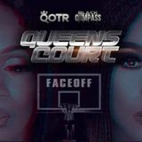 Yoshi G vs. Don Ladyii FACE-OFF #QOTR #QueensCourt