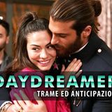 DayDreamer Anticipazioni: Can E Sanem Pronti Per Il Matrimonio!
