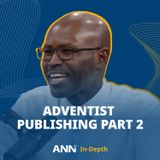 ANN: Stephen Apola Shares the Impact of Publishing on Lives and Society