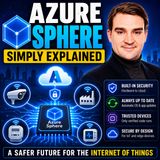 Azure Sphere - Simply Explained