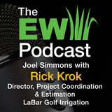 The EW Podcast - Joel Simmons with Rick Krok