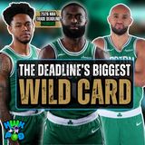 Boston Celtics 2026 NBA Trade Deadline Primer