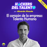 Hack 001 - El corazón de la empresa - Ricardo Pineda