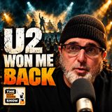 U2 Won Me Back With “The Greatest Show on Earth