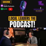 Louisiana Senator Rick Edmonds RETURNS | Local Leaders The Podcast #220