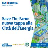 Save The Farm: Nuova Tappa Alla Città dell’Energia