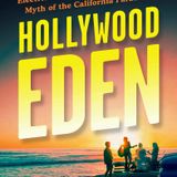 Joel Selvin Releases The Book Hollywood Eden