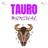 TAURO ♉ HORÓSCOPO MENSUAL / AGOSTO