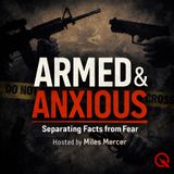 Arms - Armed & Anxious - Separating Facts from Fear  - Home Defense Myths vs. Realities