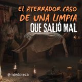 LEVITÓ DURANTE UNA LIMPIA: Lo que Había Dentro de Ella Aterrorizó a su Familia | 1483 08