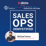 Sales Reps Are Not Coin Operated With Michael Hanna, Lead RevOps Function at Intuit, Shopify & Clio