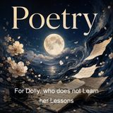 For Dolly who does not Learn her Lessons - E Nesbit