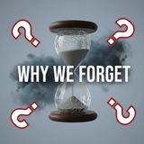 What’s the Hidden Sin of FORGETFULNESS?
