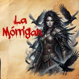 57. La Morrígan: la diosa que decidía quién moría en la batalla (y por qué no es lo que crees) 