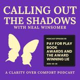 Pay for Play Book Awards and the Award Winning Lie