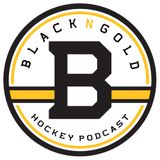 Black N' Gold Hockey Podcast:Bruins Weekly Show