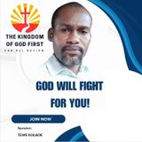 GOD WILL FIGHT FOR YOU!