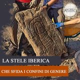 La stele iberica che sfida i confini di genere
