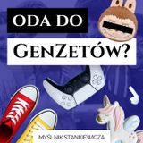 Czy pokolenie Z jest wyjątkowe?