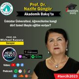 Prof. Dr. Nazife Güngör -  Üsküdar Üniversitesi Rektörü