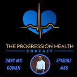 Episode #36 GaryMcGowan - SkinnyGaz - Triage Method - Managing injury, training and work life balance