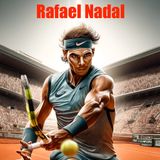 Rafael Nadal - Audio Biography