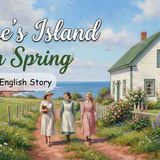 Improve Your English Listening _  Spring on Prince Edward Island