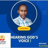 HEARING GOD’S VOICE!