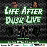 Life After Dusk Live - big daddie The DJ