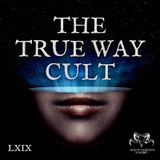 LXIX: Chen Tao - The “True Way” Doomsday Cult