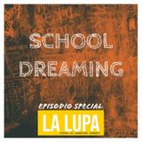 SPECIAL Schooldreaming!