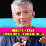 ORRORE IN CASA: Furto shock nella villa di Fiorello!