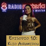 Ep. 10 Le due vite di Klio Avramidou tra lavoro e recitazione