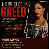 THE PRICE OF GREED