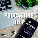 Podcasting Help - Morning Manna #3107