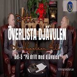 Avsnitt 189. Vanan som skapar förlorare (drivare) - _Att överlista djävulen_ (Del-5)