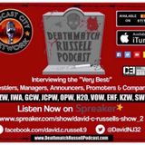 “Death Match Russell PodCast"! Ep #290 with Indy Pro Wrestler Akira as he takes on the BullDozer Matt Tremont at OPW 7th Year Anni Show!