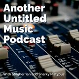Another Untitled Music Podcast | Trailer 2
