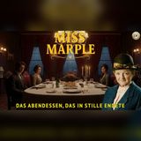 Miss Marple hört 1 Schweigen am Tisch | Ein Miss-Marple-Krimi