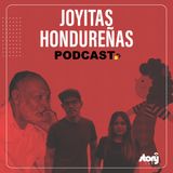T02 / EP05 - Joyitas Hondureñas