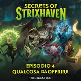 4 | Qualcosa da Offrire | SOS