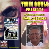 Twin Souls - UFO Author & Researcher Paul Ascough