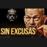 ¡Deja las EXCUSAS AHORA! Conviértete en quien Quieres Ser | Jocko Willink