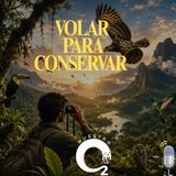NUESTRO OXÍGENO Volar para conservar – Luis Alberto Peña