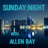 Episode 57 - Sunday Night with Allen Ray Let's Go!