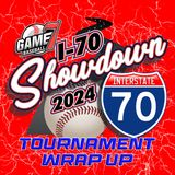 Game 7 Tournament Wrap Up | I-70 Showdown | YBMcast