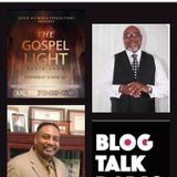 The Gospel Light Radio Show - (Episode 264)