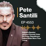Uniparty Speaker Johnson Cancels Votes On Friday. Republicans Helped Biden More Than Trump [EP4553]