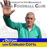 S5 Ep 6 - Corrado Cotta è stato ad Ostuni nella stagione della pandemia