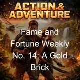 Fame and Fortune Weekly No 14 A Gold Brick - Frank Tousey